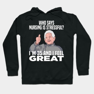 Nursing Staff Care For The Elderly Hoodie